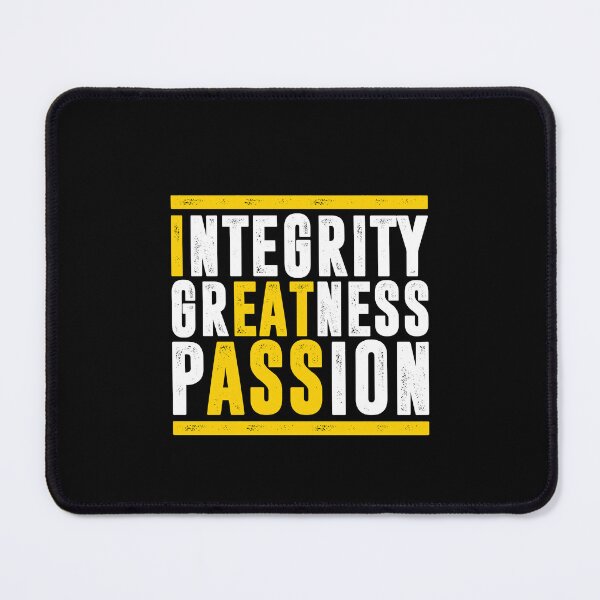Item preview, Integrity Greatness Passion - I Eat Ass Funny Saying designed and sold by ruinzahelva.