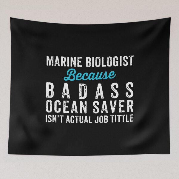 Item preview, Marine Biologist Because Badass Ocean Saver Ins't Official Job Tittle - Funny Marine Science Biology designed and sold by ruinzahelva.