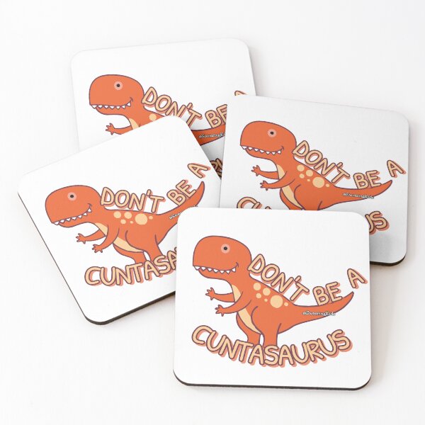 Item preview, Dont be a Cuntasaurus designed and sold by SwearingKids.