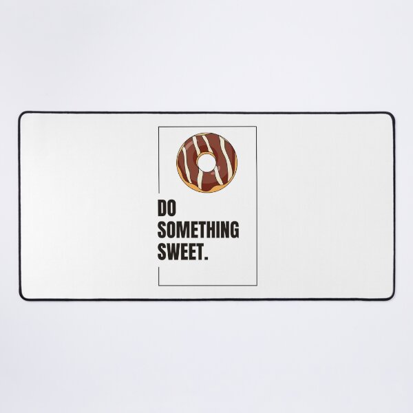 Item preview, Do Something Epic Sweet designed and sold by HeeShirt.