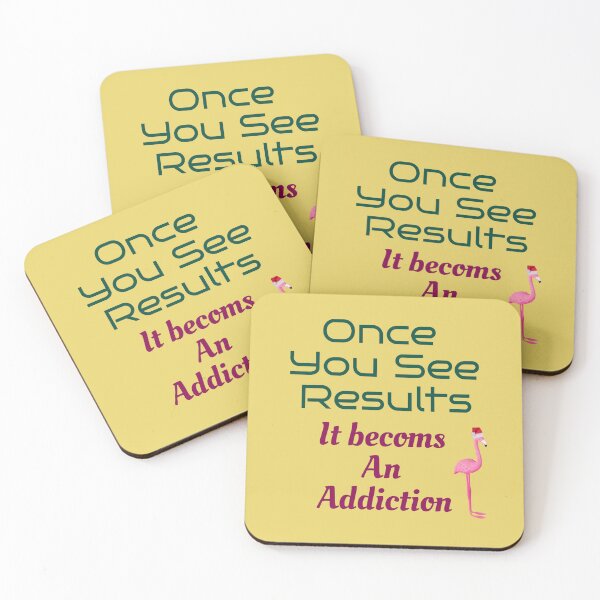 Item preview, Once you see results, it becomes an addiction. designed and sold by nooritasoftness.