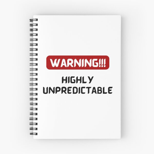 Item preview, Highly Unpredictable – Funny & Bold Statement designed and sold by Mendzmeile.