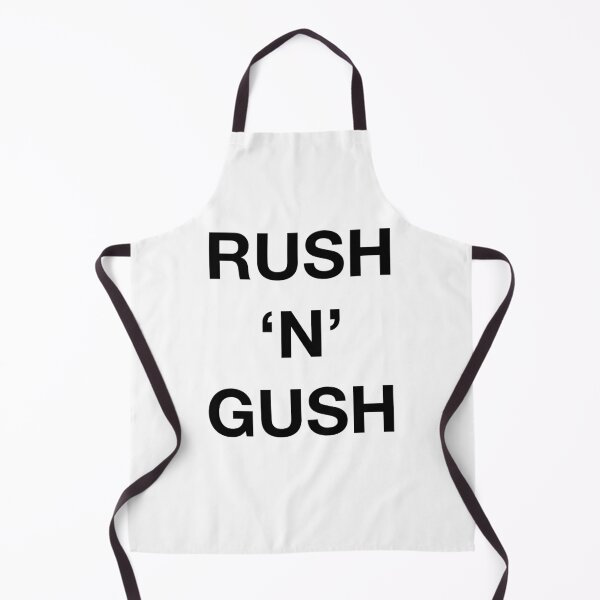 Item preview, RUSH 'N' GUSH designed and sold by SprayandPray69.