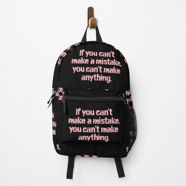 Item preview, If you can't make a mistake, you can't make anything. v.5 designed and sold by x1brett.