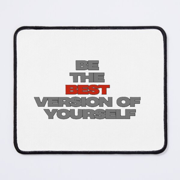 Item preview, Be the Best Version of Yourself– Inspirational Motivational Design designed and sold by Mendzmeile.