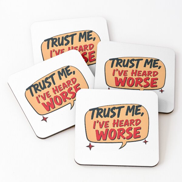 Item preview, Trust Me, I've Heard Worse Funny Social Worker designed and sold by DomTeesHaven.