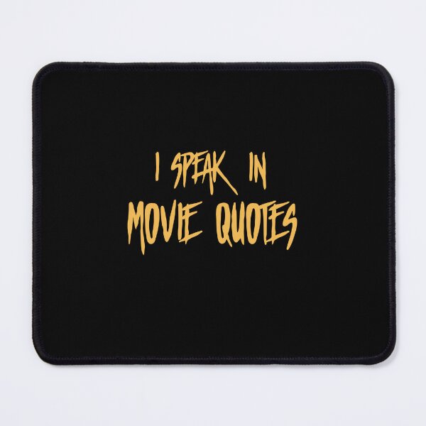 Item preview, I SPEAK IN MOVIE QUOTES designed and sold by Film Of Your Choice.