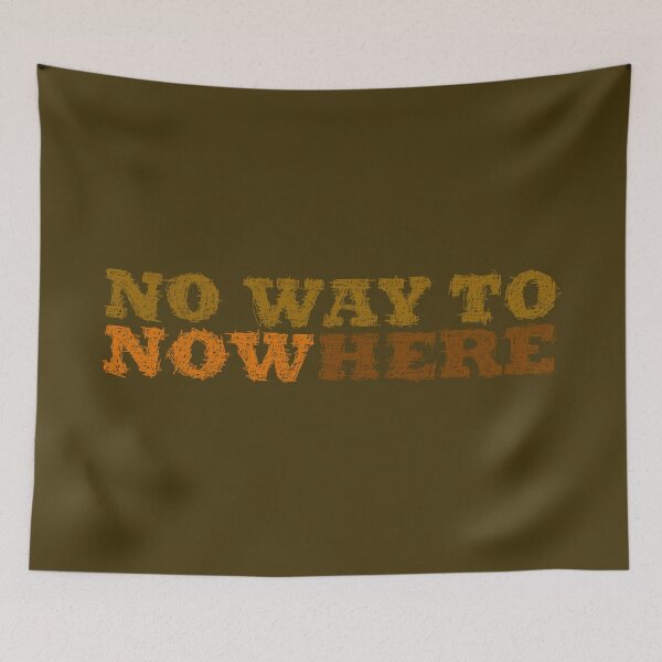 Item preview, no way to go now here - nowhere designed and sold by BeJahMan.