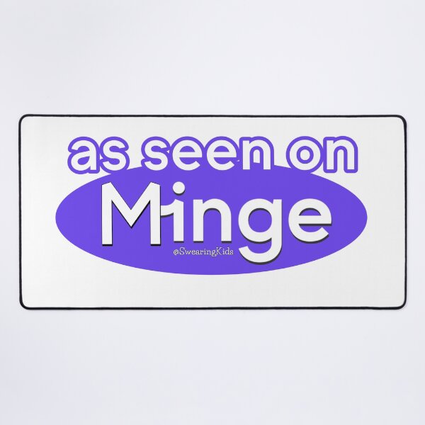 Item preview, As seen on Minge designed and sold by SwearingKids.