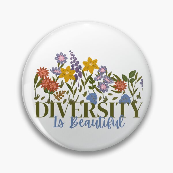 Item preview, Diversity is Beautiful Flowers designed and sold by Whimsical Design Space.