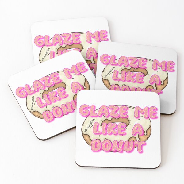 Item preview, Glaze Me Like A Donut designed and sold by SwearingKids.