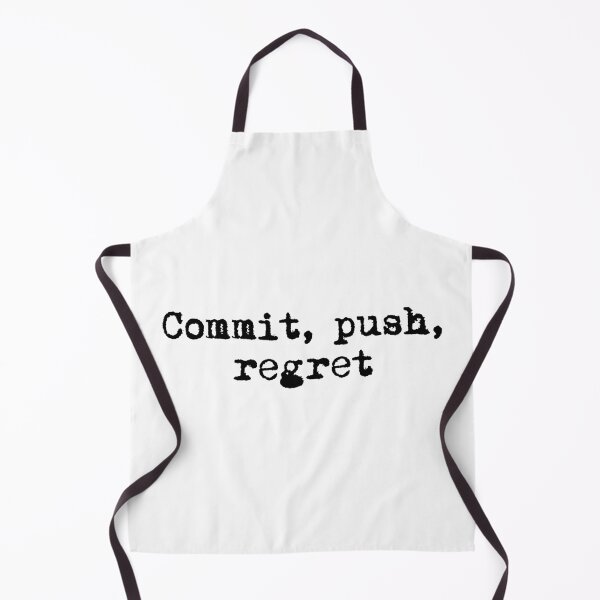 Item preview, Commit, push, regret designed and sold by Ninjacatoff.