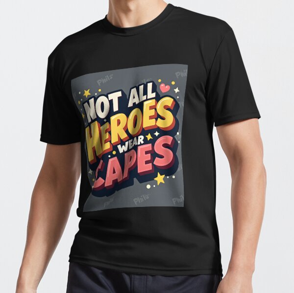 Item preview, Not All Heroes Wear Capes designed and sold by AnglixPrint.