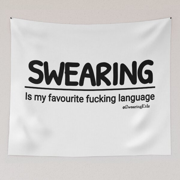 Item preview, Swearing is my favourite fucking language designed and sold by SwearingKids.