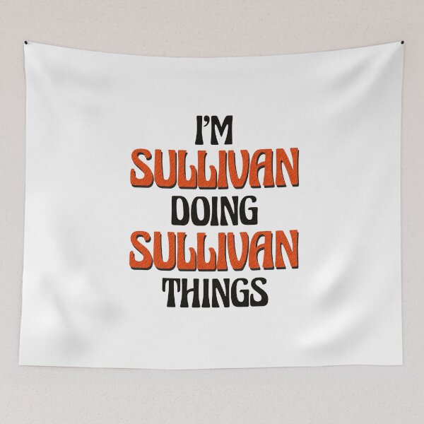 Item preview, I'm Sullivan Doing Sullivan Things designed and sold by Oussinc.