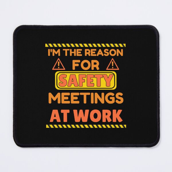 Item preview, I'm The Reason for Safety Meetings At Work Funny Joke Workplace Safety designed and sold by Guess4best.