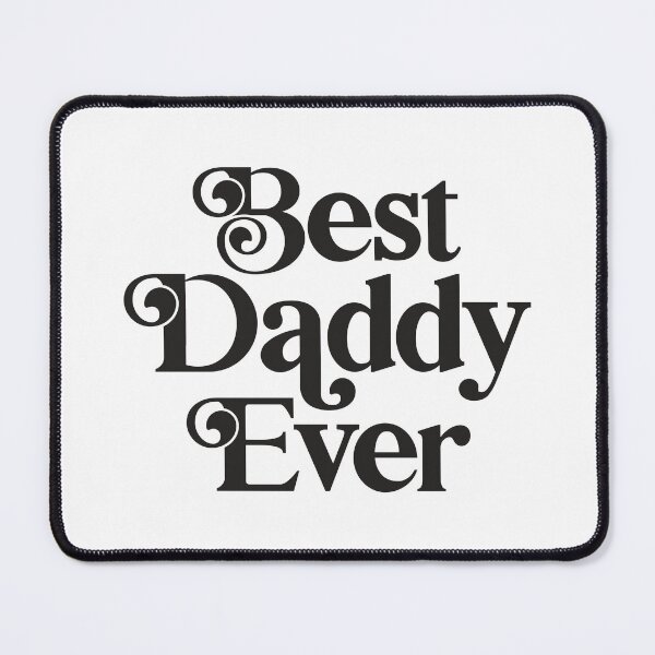 Item preview, Best Daddy Ever designed and sold by PaulSDesign.