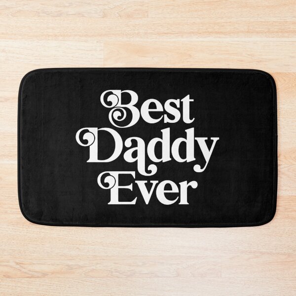 Item preview, Best Daddy Ever designed and sold by PaulSDesign.