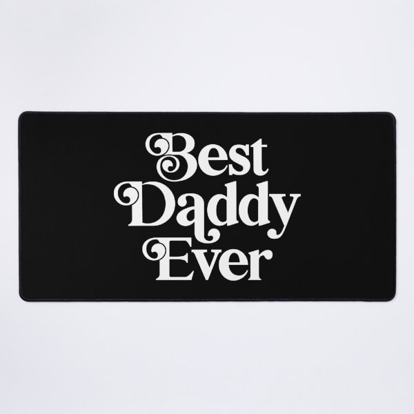 Item preview, Best Daddy Ever designed and sold by PaulSDesign.