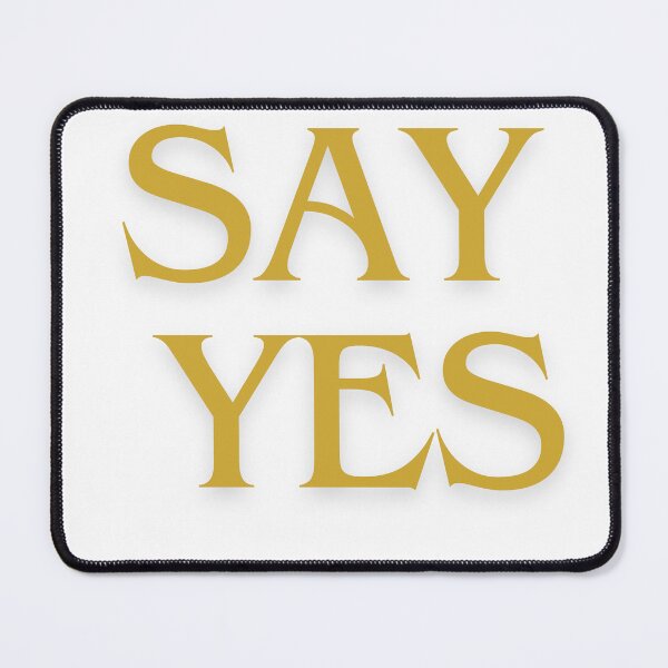 Item preview, Say Yes designed and sold by Alienshopdesign.
