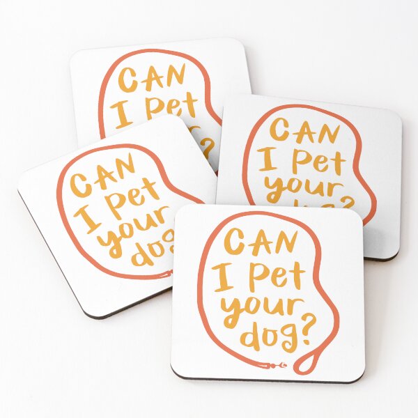 Item preview, Can I Pet Your Dog? designed and sold by Angry Swan Designs.