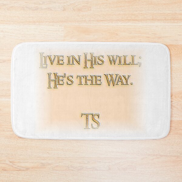 Item preview, Live in His Will Message Art designed and sold by TerScott.