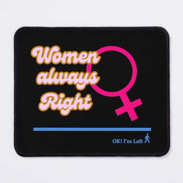 Item preview, Women always right designed and sold by Manukiino.