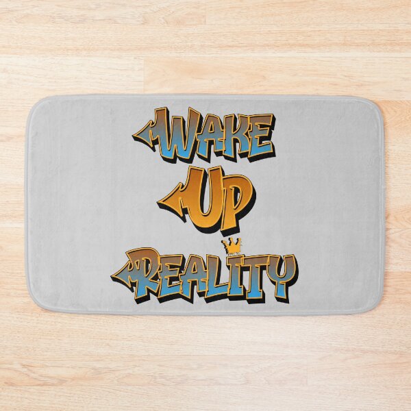 Item preview, Wake Up Reality designed and sold by AP_1979.