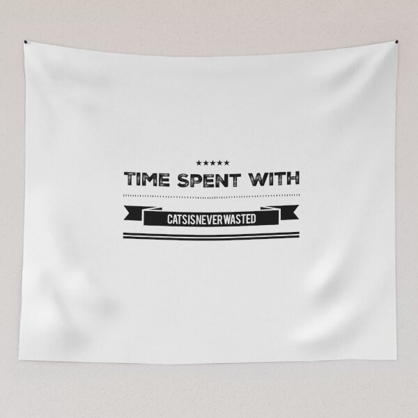 Item preview, Time Spent With Cats Is Never Wasted Funny Cat Gifts designed and sold by RozWatts.