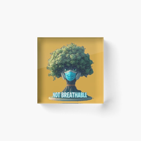 Item preview, Not Breathable designed and sold by DesignPrePress.