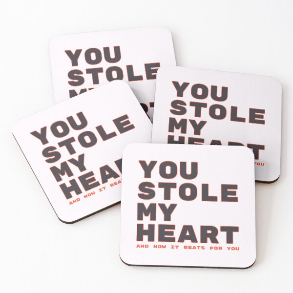 Item preview, You Stole My Heart, And Now It Beats For You - Valentine's Day Romantic Expression designed and sold by TheSassyNoble.