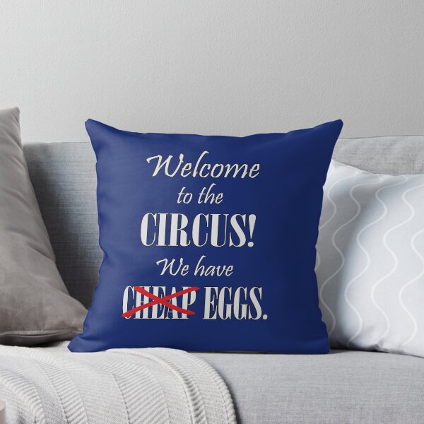 Item preview, Welcome to the Circus Cheap Eggs? designed and sold by Karen Simon.