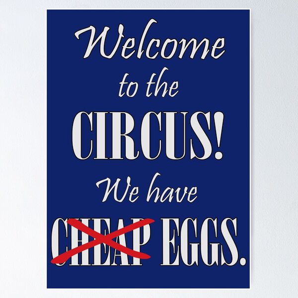 Item preview, Welcome to the Circus Cheap Eggs? designed and sold by Karen Simon.