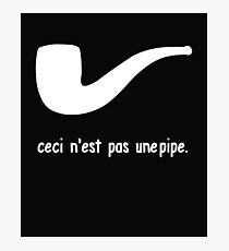 Ceci n'est pas une pipe white Photographic Print