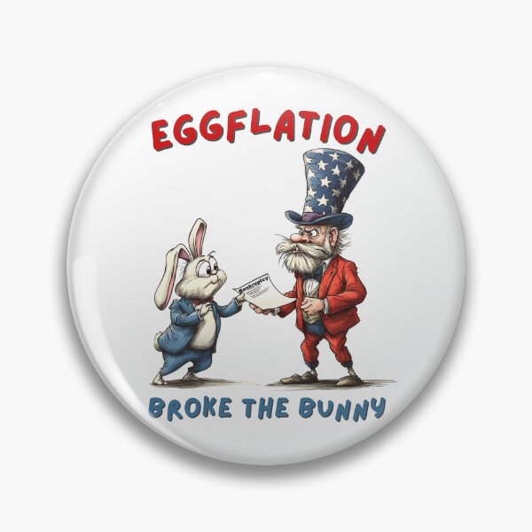 Item preview, Eggflation Got to the Easter Bunny designed and sold by CrystalCoastNC.