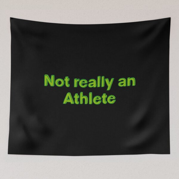 Item preview, Not really an athlete designed and sold by IHateDumplings.