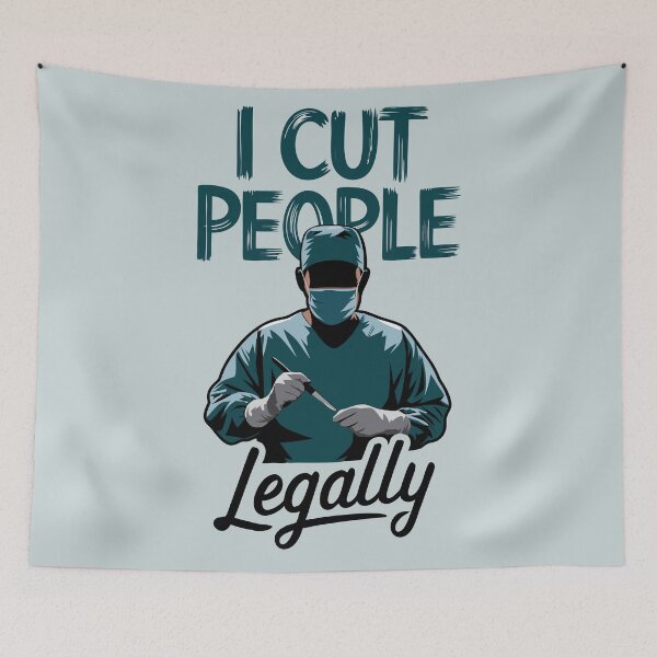 Item preview, I Cut People Legally - Surgeon Humor designed and sold by pixelated_echoes.