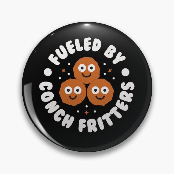 Item preview, Fueled By Conch Fritters - Bahamian Conch Fritters designed and sold by TomThornton.