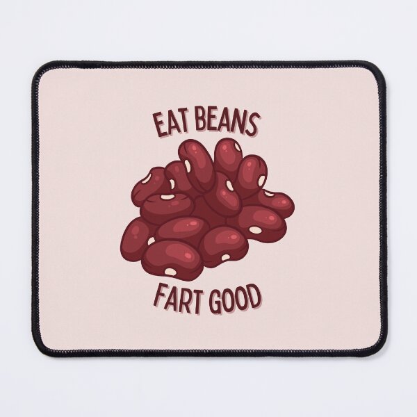 Item preview, Eat Beans Fart Good designed and sold by dobiegerl.