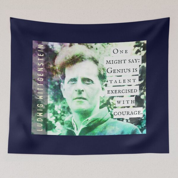 Item preview, Ludwig Wittgenstein quote: One might say: Genius is talent exercised with courage. designed and sold by artbleed.