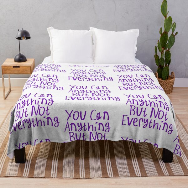 Item preview, You Can Anything But Not Everything designed and sold by kinpirks.