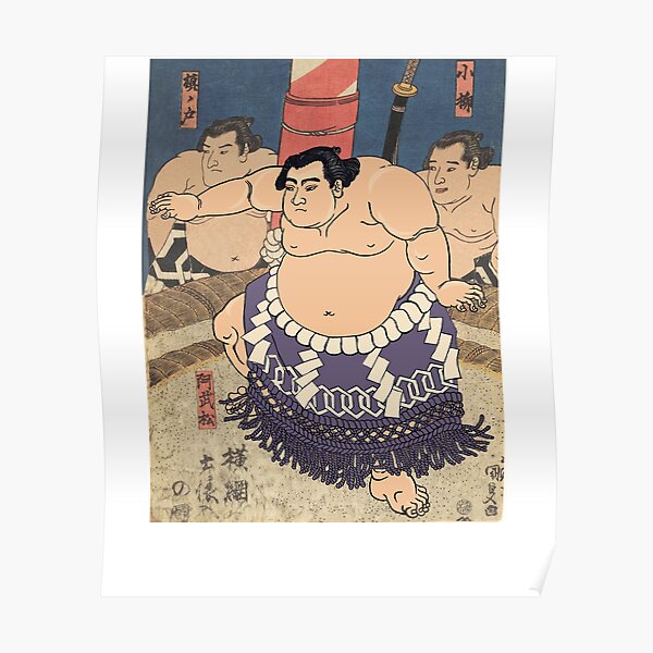 Sumo Wrestler Japanese Sumo Wrestling Match Sumo Art Japan Sport Poster For Sale By Madeulaugh