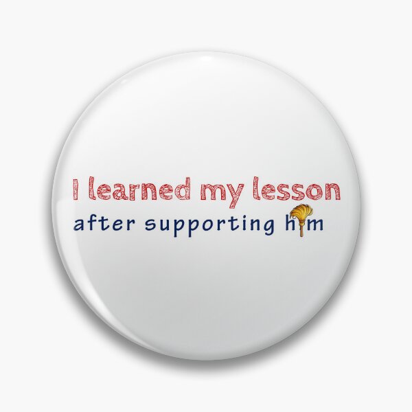 Item preview, Red outlined text above blue script, with a gold feather on a white background, expresses a lesson learned from support designed and sold by homydesign.