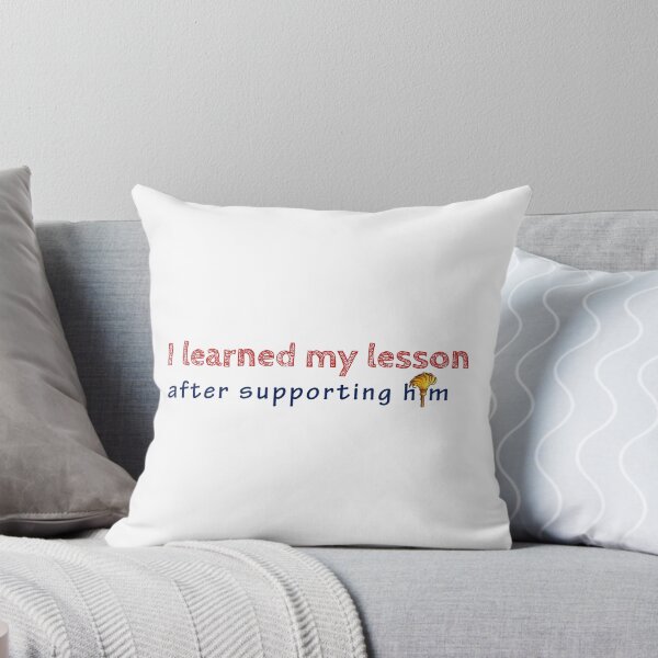 Item preview, Red outlined text above blue script, with a gold feather on a white background, expresses a lesson learned from support designed and sold by homydesign.
