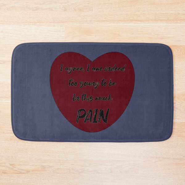 Item preview, Too Young To Be In Pain designed and sold by Elinda96.
