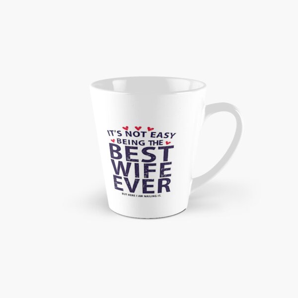 Aperçu de l'œuvre Ce n'est pas facile d'être la meilleure épouse du monde, mais je suis là pour y parvenir créée et vendue par YoriTeeShop.