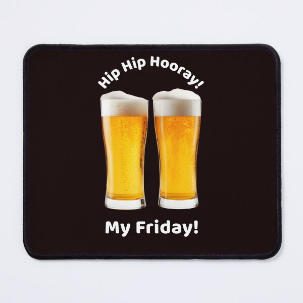 Item preview, Hip Hip Hooray My Friday! designed and sold by KodaPawz.