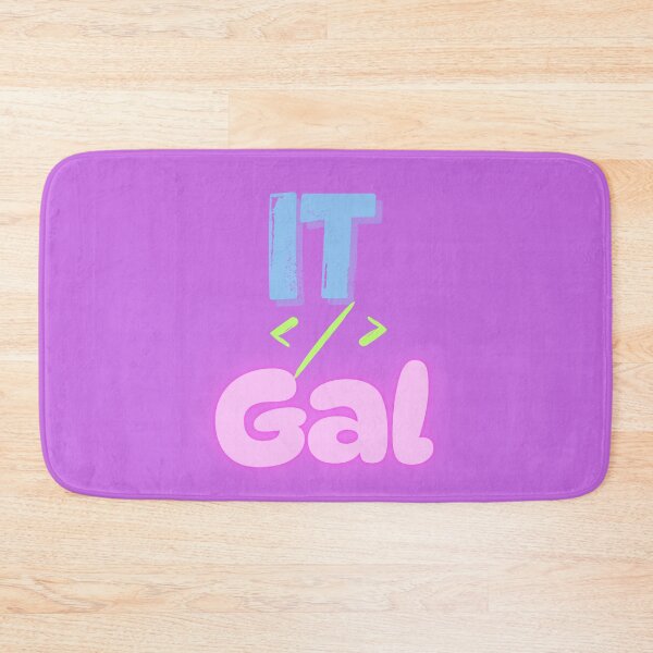 Item preview, IT Gal designed and sold by OTCreativeLab.