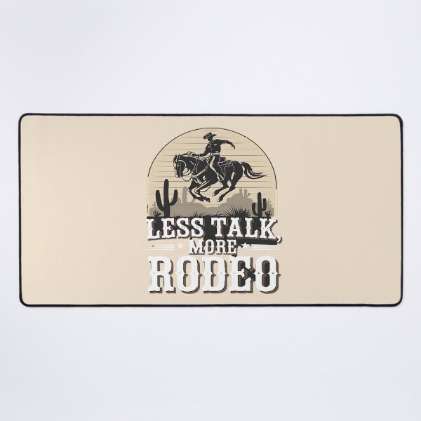 Item preview, Less talk more rodeo - Rodeo rocks - Rodeo is my sport - The original rodeo - The rodeo effect - I love rodeo - Rodeo makes me happy - Rodeo for your life designed and sold by JansenGS.