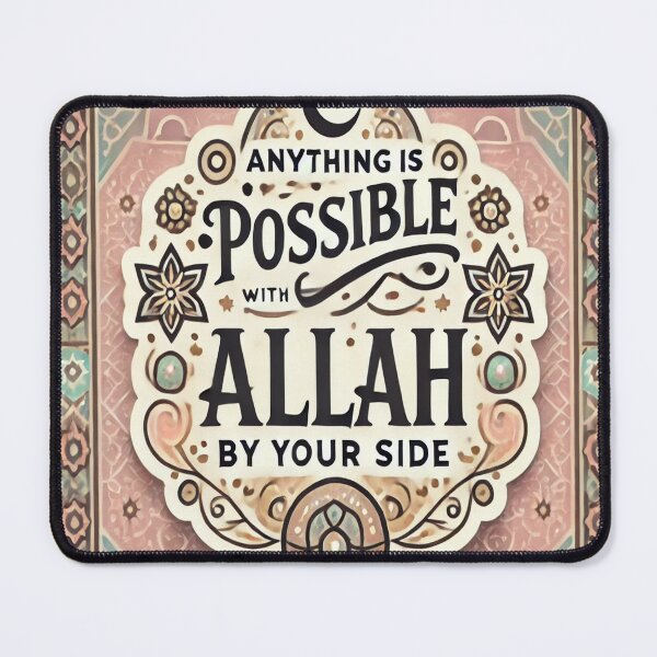 Item preview, Anything is Possible with Allah by Your Side - Islamic Inspirational Sticker designed and sold by AkilaCreations .